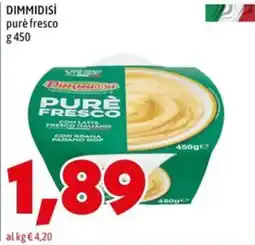 MEGA Dimmidisi purè fresco offerta