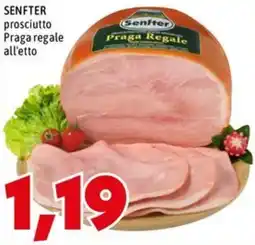 MEGA Senfter prosciutto Praga regale offerta