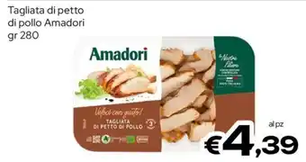 MAX Supermercati Tagliata di petto di pollo Amadori offerta