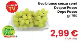 DeSpar Express Uva bianca senza semi Despar Passo Dopo Passo offerta