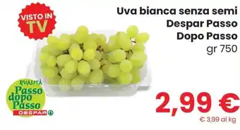 Uva bianca senza semi Despar Passo Dopo Passo