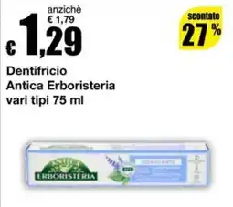 Sì con te Superstore Dentifricio Antica Erboristeria offerta