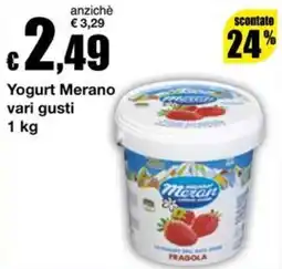 Sì con te Superstore Yogurt Merano offerta