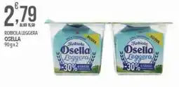 Iper Nonna Isa Robiola Leggera Osella offerta