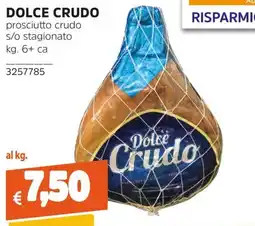 Stop&Shop Dolce Crudo prosciutto crudo offerta