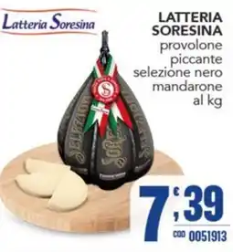 Gruppo di Palo Latteria Sorensina provolone piccante selezione nero mandarone offerta