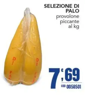 Selezione di palo provolone piccante