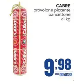 Gruppo di Palo Cabre provolone piccante pancettone offerta