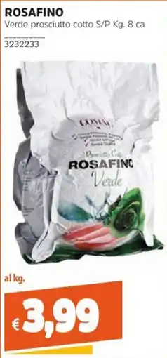 Stop&Shop Rosafino Verde prosciutto cotto offerta
