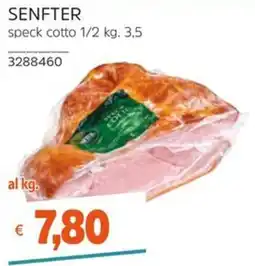 Stop&Shop Senfter speck cotto offerta