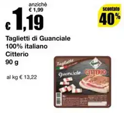 Sì con te Superstore Taglietti di Guanciale Citterio offerta
