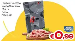 MAX Supermercati Prosciutto cotto Scudiero Motta offerta