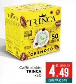 Altasfera Caffè cialde TRINCA offerta