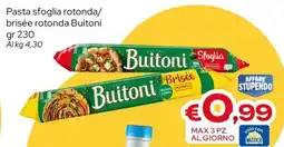 MAX Supermercati Pasta sfoglia rotonda brisée rotonda/ Buitoni offerta