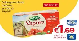 MAX Supermercati Polpa gran cubetti Valfrutta offerta