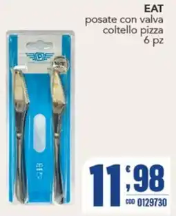 Gruppo di Palo EAT posate con valva coltello pizza offerta