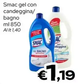 MAX Supermercati Smac gel con candeggina/bagno offerta