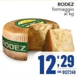 Gruppo di Palo Formaggio Rodez offerta