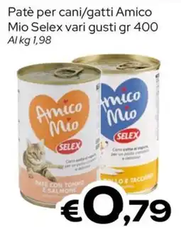 MAX Supermercati Paté per cani/gatti Amico Mio Selex offerta