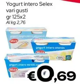 MAX Supermercati Yogurt intero Selex offerta