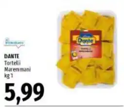 Emi Supermercati Dante Tortelli Maremmani offerta
