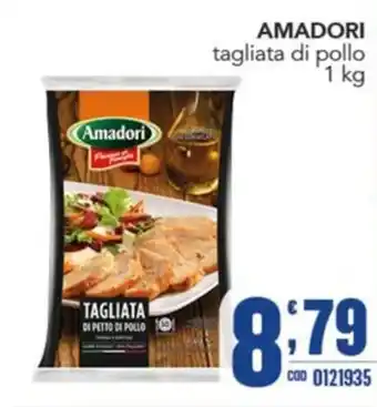 Gruppo di Palo Amadori tagliata di pollo offerta