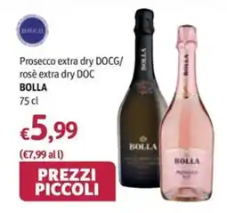 Futura Supermercati Prosecco extra dry DOCG/ rosè extra dry DOC Bolla offerta