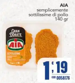 Gruppo di Palo AIA semplicemente sottillissime di pollo offerta