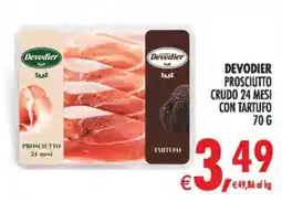 Deco Iperstore Devodier Prosciutto crudo 24 mesi con tartufo offerta