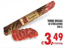 Deco Iperstore Terre Ducali Lo Strolghino offerta