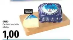 Emi Supermercati Grifo Caciotta morbida offerta