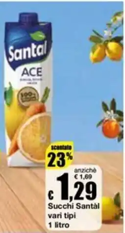 Sì con te Superstore Succhi Santal offerta