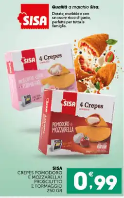 IperSisa Sisa crepes pomodoro e mozzarella/prosciutto e formaggio offerta