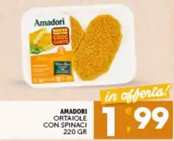 IperSisa Amadori ortaiole con spinaci offerta