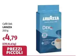Futura Supermercati Caffè Dek LAVAZZA offerta