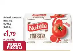 Futura Supermercati Polpa di pomodoro finissima Nobile offerta