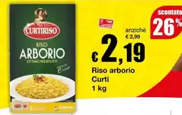 Sì con te Superstore Riso arborio Curti offerta