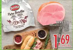 Carni e Affini Supermercati Beretta Prosciutto Cotto Puro offerta