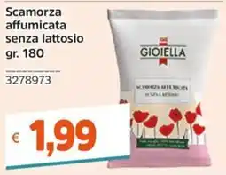 Stop&Shop Scamorza affumicata senza lattosio Gioiella offerta