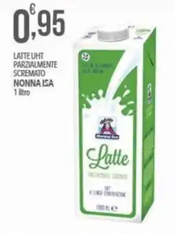 Iper Nonna Isa Latte UHT parzialmente scremato Nonna Isa offerta