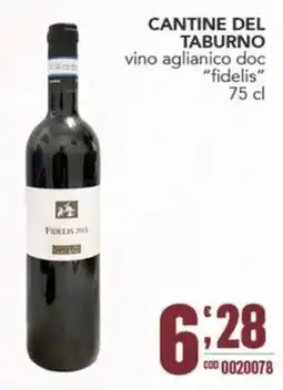 Gruppo di Palo Cantine del Taburno vino aglianico doc "fidelis" offerta