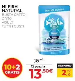 Arcaplanet Hi Fish Natural Busta Gatto offerta