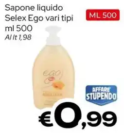 MAX Supermercati Sapone liquido Selex Ego offerta