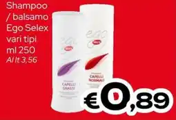 MAX Supermercati Shampoo/ balsamo Ego Selex offerta