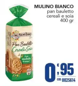 Gruppo di Palo Mulino Bianco Pan Bauletto Cereali Soia offerta