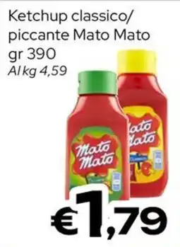 MAX Supermercati Ketchup Mato Mato offerta