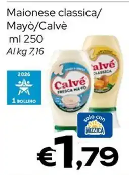 MAX Supermercati Maionese classica Calvé offerta
