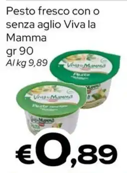 MAX Supermercati Pesto fresco con o senza aglio Viva la Mamma offerta