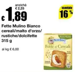 Sì con te Superstore Fette Mulino Bianco ai Cereali offerta