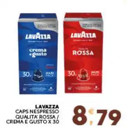 IperSisa Lavazza caps nespresso qualita' rossa / crema e gusto offerta